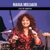Maria Muldaur Maria Muldaur Live In Concert