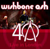 Wishbone Ash 40th Anniversary Concert - Live In London