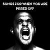 Raunchy Songs for When You Are Pissed Off: Heavy Metal, Death Metal, Doom Metal, Black Metal, Power Metal, And Grindcore for When You Need to Blow Off Some Steam