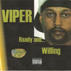 Viper Ready and Willing (Hustler`s Cut)