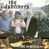 The Dubliners Alive Alive O
