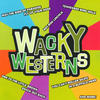 Roy Drusky Wacky Westerns