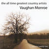 Vaughn Monroe The All Time Greatest Country Artists (Volume 22)