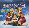 Various Artists Les fans chantent Noël