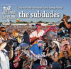 The Subdudes Live at 2008 New Orleans Jazz & Heritage Festival