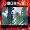Forthcoming Fire Verurteilt, Gerichtet Und Lebendig Verbrannt (Bonus Track Version)
