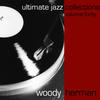 HERMAN Woody Ultimate Jazz Collections (Volume 40)