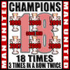 Code Red Manchester United: Champions 18 Times (3 Times In a Row - Twice!)