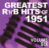 Chuck Willis Greatest R&B Hits of 1951, Vol. 6