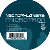 Vector Lovers Microtron - EP