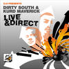 Kurd Maverick Cr2 Presents Live & Direct - Dirty South & Kurd Maverick (Deluxe Edition)