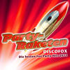 E-Motion Party-Raketen Discofox - Die besten Fox Party Hits 2011 (Die besten Fox Hits von Mallorca - Oktoberfest - Apres-Ski und Karneval 2011 - Disco-Fox Tanz Opening Mix 2012 und 2013)