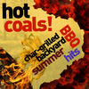 DION Hot Coals - Char-Grilled Backyard BBQ Summer Hits!