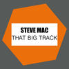Steve Mac That Big Track - Single
