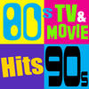 Pandora 80`s, 90`s, 2000`s TV & Movie Hits (The Greatest Themes of All Time)