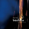 Bauhaus Best of Bauhaus - Crackle