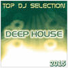 Thunder Top DJ Selection Deep House 2015