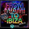 Dj Wady From Miami to Ibiza 2012