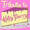Kate Project Tribute to Katy Perry - Part of Me