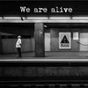 Ace We Are Alive - EP