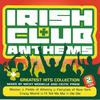 Micky Modelle Irish Club Anthems Disc 2