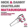 Nick & Danny Chatelain Matasuegras - Single