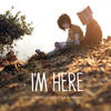 Animal Collective I`m Here (Soundtrack to the Short Film)