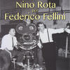 Nino Rota Nino Rota per Federico Fellini