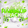 Crew 7 50 in Love With Hands Up Tracks