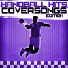 Crew 7 Handball Hits - Coversongs Edition