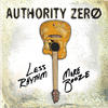 Authority Zero Less Rhythm More Booze