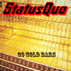 Status Quo 30 Gold Bars