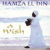 Hamza El Din A Wish