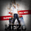 Mezo&tabb Slowo Ma Moc