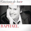 Raphael Canciones de Amor: Raphael