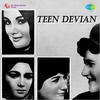 Kishore Kumar Teen Devian (Original Motion Picture Soundtrack) - EP