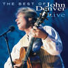 John Denver The Best of John Denver (Live)