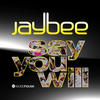 Jaybee Say You Will