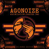 Agonoize Assimilation: Chapter Two