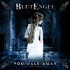 Blutengel You Walk Away - EP