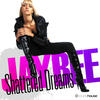 Jaybee Shattered Dreams