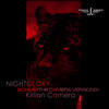 Kirlian Camera Nightglory Bonus (The Camera Versions) - EP