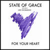 State Of Grace For Your Heart (feat. Like Swimming) - Single