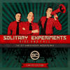 Solitary Experiments Rise And Fall - 15th Anniversary Mega(Re)Mix