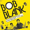 Sun Ra The Blank Generation - Blank Tapes NYC 1975-1985 (Bob Blank Presents)
