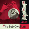 Sun Ra The Sub-Dwellers (Space Poetry, Vol. Two)