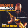 Manu Dibango Joue Sidney Bechet (Plays Sidney Bechet) - Homage To New Orleans