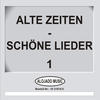 Hans Albers Alte Zeiten - Schöne Lieder 1