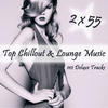 Future Mind 2 X 55 Top Chillout & Lounge Music