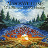 Mason Williams Of Time & Rivers Flowing